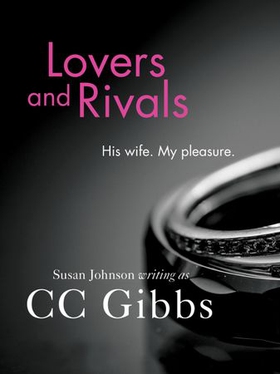 Lovers and Rivals (ebok) av CC Gibbs