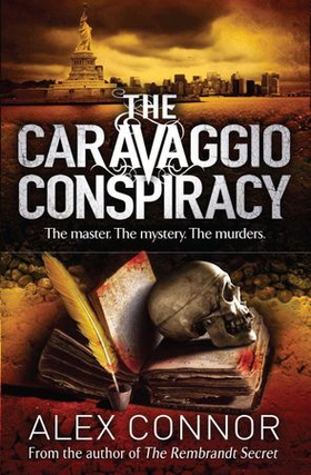 The Caravaggio Conspiracy (ebok) av Alex Connor