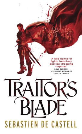 Traitor's Blade - the swashbuckling start of the Greatcoats Quartet (ebok) av Sebastien de Castell