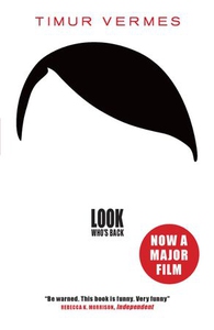 Look Who's Back (ebok) av Timur Vermes