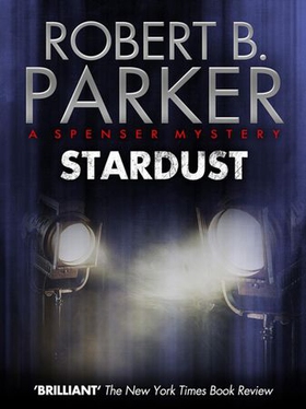 Stardust (A Spenser Mystery) (ebok) av Robert B. Parker