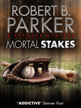 Mortal Stakes (A Spenser Mystery) (ebok) av Robert B. Parker