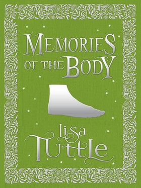 Memories of the Body - Tales of Desire and Transformation (ebok) av Lisa Tuttle