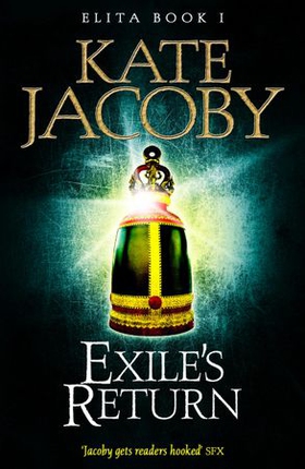 Exile's Return: The Books of Elita #1 (ebok) av Kate Jacoby
