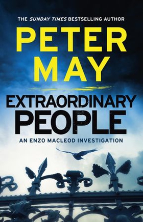 Extraordinary People - A stunning cold-case mystery from the bestselling author of The Lewis Trilogy (The Enzo Files Book 1) (ebok) av Peter May