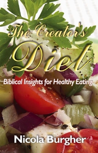 The Creator's Diet (e-bok) av Nicola Burgher
