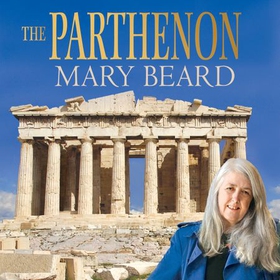 The Parthenon (lydbok) av Mary Beard