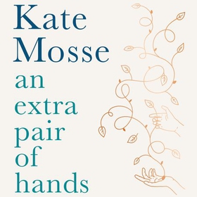 An Extra Pair of Hands (lydbok) av Kate Mosse