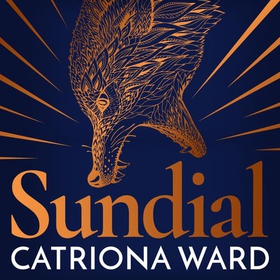 Sundial (lydbok) av Catriona Ward