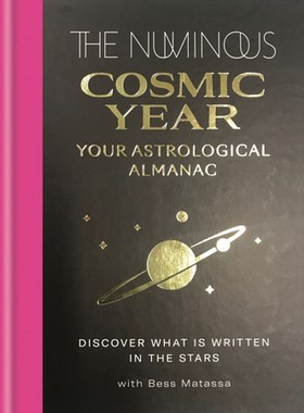 The Numinous Cosmic Year - Your astrological almanac (ebok) av The Numinous