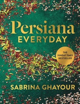 Persiana Everyday (ebok) av Sabrina Ghayour