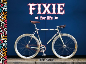 Fixie For Life