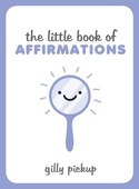 The Little Book of Affirmations