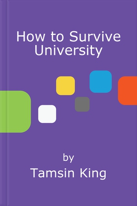 How to Survive University - An Essential Pocket Guide (ebok) av Tamsin King