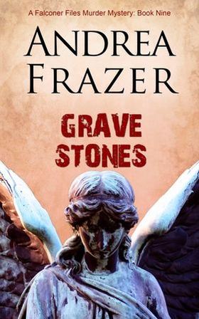 Grave Stones (ebok) av Andrea Frazer