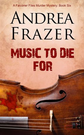Music to Die For (ebok) av Andrea Frazer
