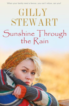 Sunshine Through The Rain (ebok) av Gilly Stewart