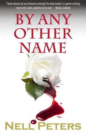 By Any Other Name (ebok) av Nell Peters
