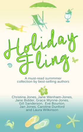 Holiday Fling (ebok) av Christina Jones