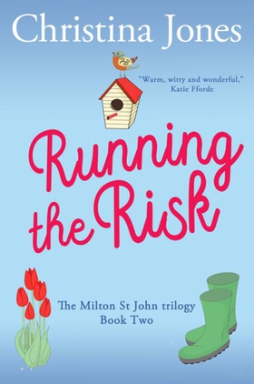 Running the Risk - (The Milton St John Trilogy Book 2) The perfect, hilarious romantic novel for the summer! (ebok) av Christina Jones