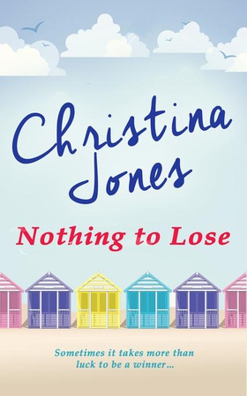 Nothing to Lose (ebok) av Christina Jones