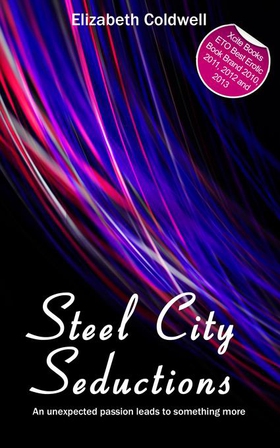 Steel City Seductions - Book One in the Steel City Nights Trilogy (ebok) av Elizabeth Coldwell