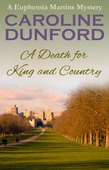 A Death for King and Country (Euphemia Martins Mystery 7)