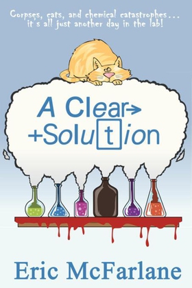 A Clear Solution (ebok) av Eric McFarlane