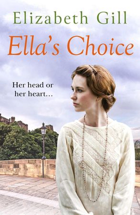 Ella's Choice - She Has Never Forgotten Him... (ebok) av Elizabeth Gill