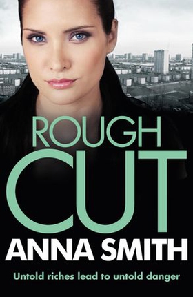 Rough Cut - Rosie Gilmour 6 (ebok) av Anna Smith