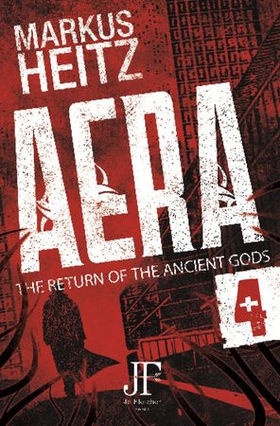 Aera Book 4 - The Return of the Ancient Gods (ebok) av Markus Heitz