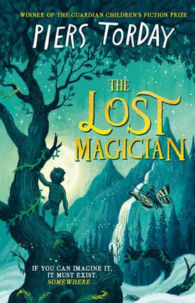 The Lost Magician (ebok) av Piers Torday