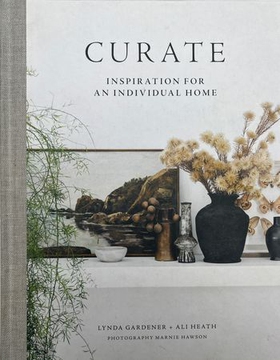 Curate - Inspiration for an Individual Home (ebok) av Lynda Gardener