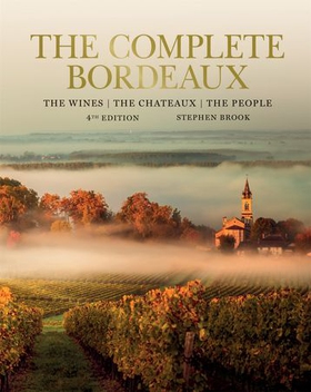 Complete Bordeaux (ebok) av Stephen Brook
