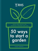 RHS 50 Ways to Start a Garden