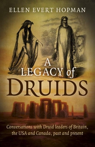 A Legacy of Druids (e-bok) av Ellen Evert Hopma