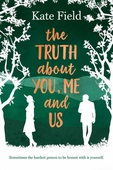 The Truth About You, Me and Us