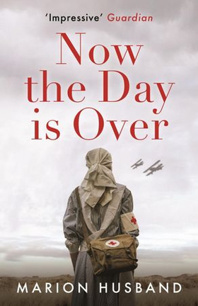 Now the Day is Over (ebok) av Marion Husband