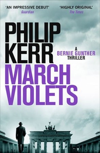 March Violets (ebok) av Philip Kerr
