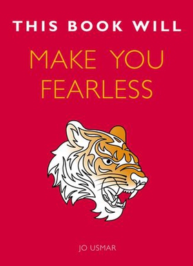 This Book Will Make You Fearless (ebok) av Jo Usmar