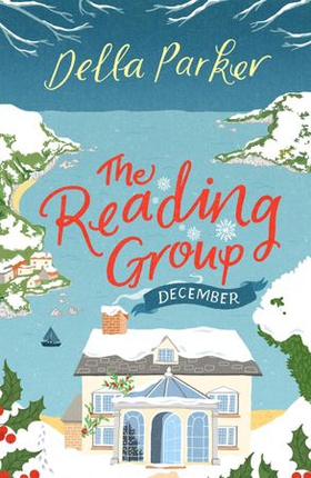 The Reading Group: December - A FREE short story (ebok) av Della Parker