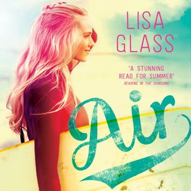 Air - Book 2 (lydbok) av Lisa Glass