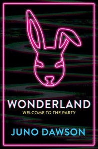 Wonderland (ebok) av Juno Dawson
