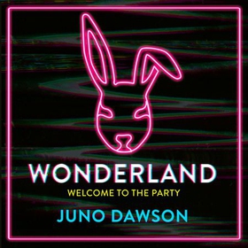 Wonderland (lydbok) av Juno Dawson