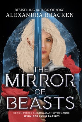 The Mirror of Beasts - Book 2 (ebok) av Alexandra Bracken