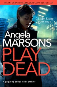 Play Dead (ebok) av Angela Marsons