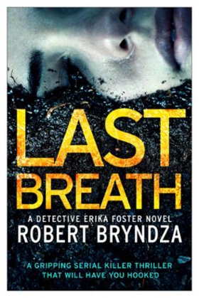 Last Breath (ebok) av Robert Bryndza