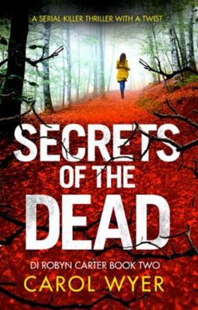 Secrets of the Dead (ebok) av Carol Wyer