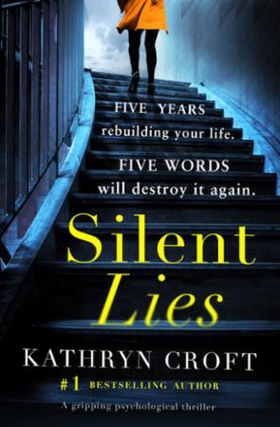 Silent Lies (ebok) av Kathryn Croft