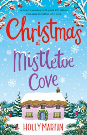 Christmas at Mistletoe Cove (ebok) av Holly M